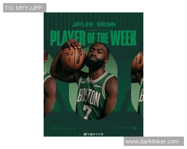 杰伦布朗在NBA赛季中的卓越表现与未来发展潜力分析